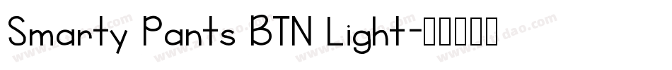 Smarty Pants BTN Light字体转换